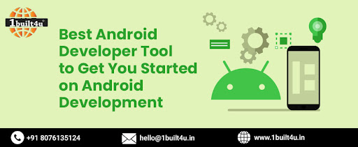 Best Android Developer Tool to Get You Started on Android Development