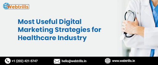 Most Useful Digital Marketing Strategies for Healthcare Industry